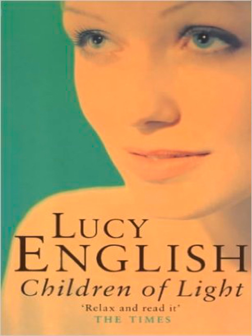 Title details for Children of Light by Lucy English - Available